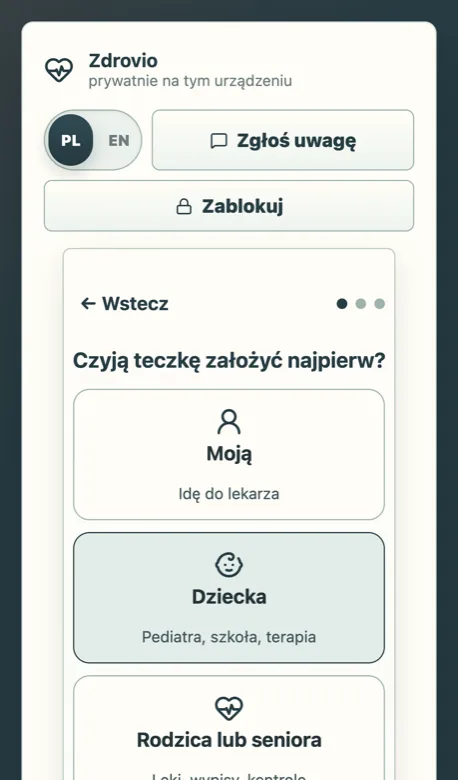 Wybór teczki: Moją, Dziecka albo Rodzica lub seniora